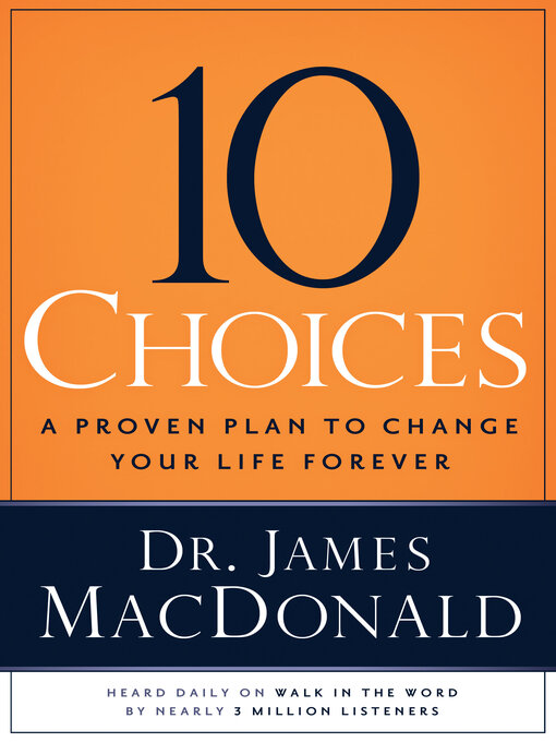 Title details for 10 Choices by James MacDonald - Available